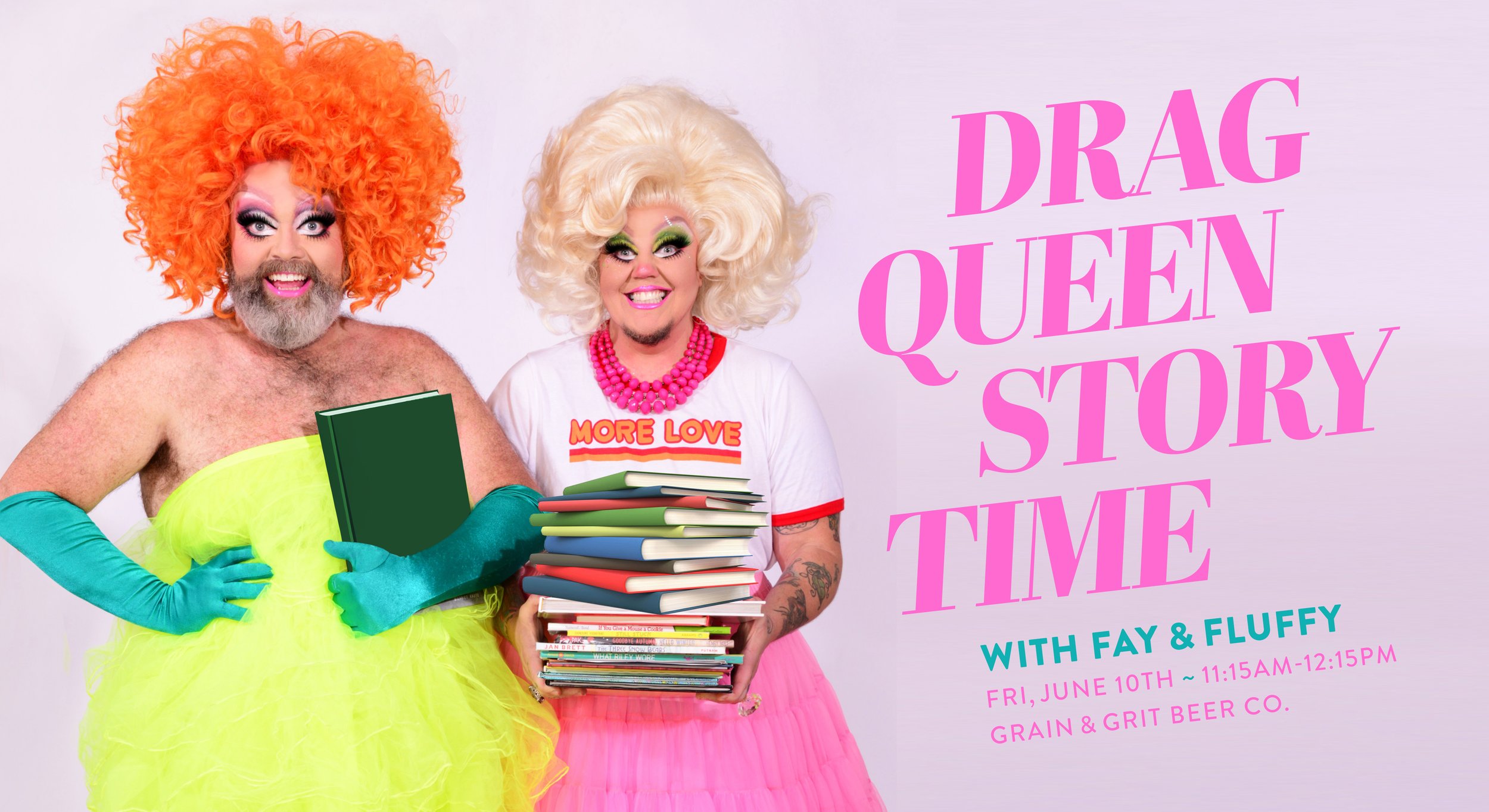 Drag Queen Story Time with Fay & Fluffy — Grain & Grit Beer Co. / Craft
