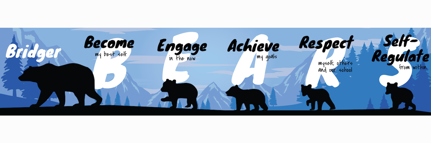  Our Bridger BEARS Values  Click Here For Bear Behaviors  