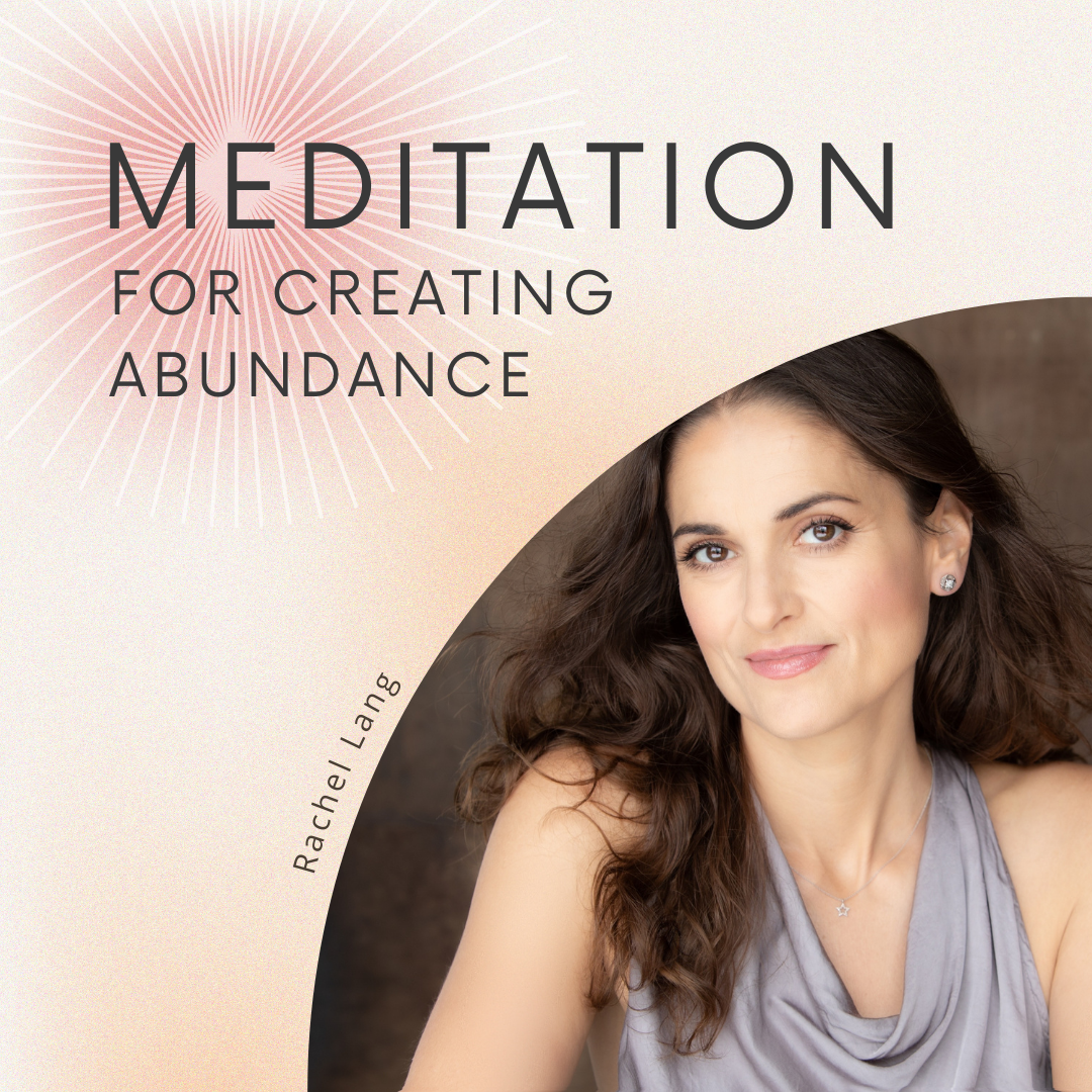 Meditation for Creating Abundance