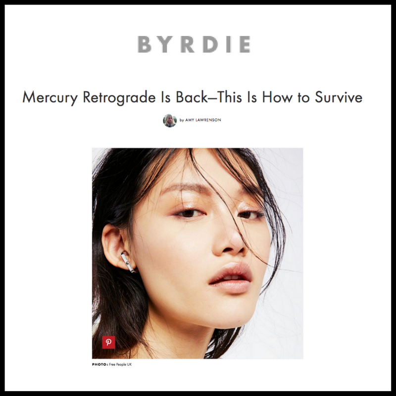 BYRDIE | Mercury Retrograde Is Back--This is How to Survive