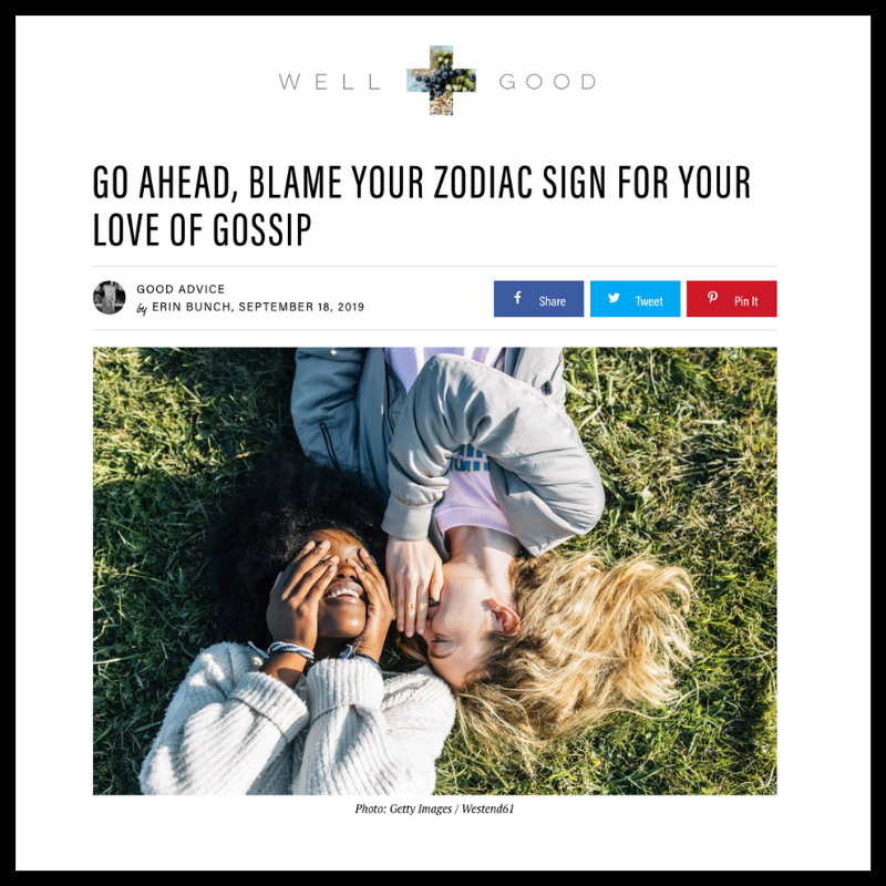 Go Ahead, Blame your Zodiac Sign for your Love of Gossip  (Copy)