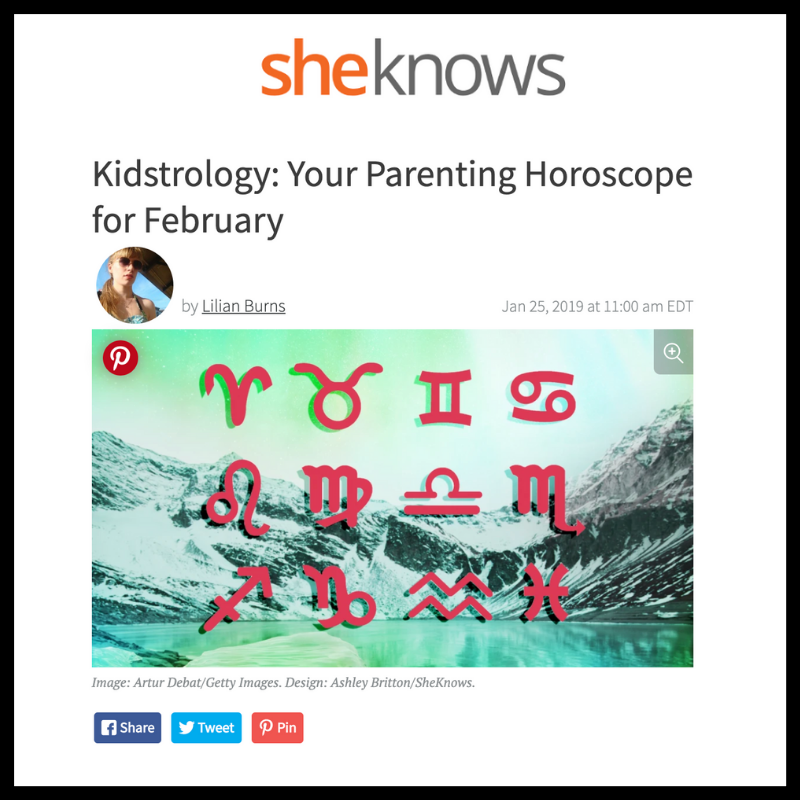 Kidstrology: Your Parenting Horoscope for February (Copy)