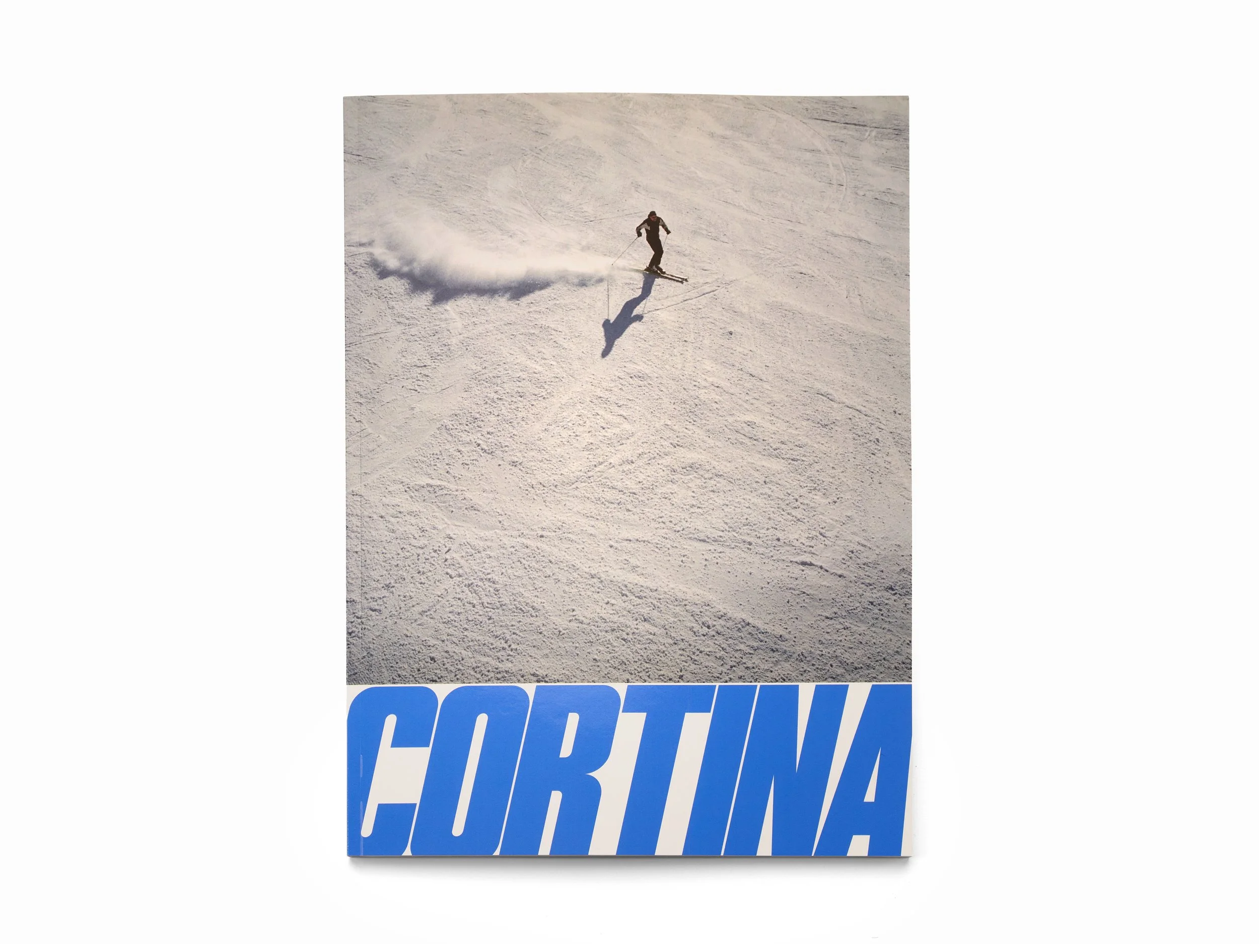  ‘CORTINA’ IS AN INTIMATE PORTRAIT OF CORTINA D’AMPEZZO, ONE OF EUROPE’S MOST ICONIC MOUNTAIN TOWNS  32X23CM, 80 PAGES, HOT MELT BOUND, LAMINATED SOFT COVER  LIMITED RUN OF 100 COPIES / 50 EURO   2026 