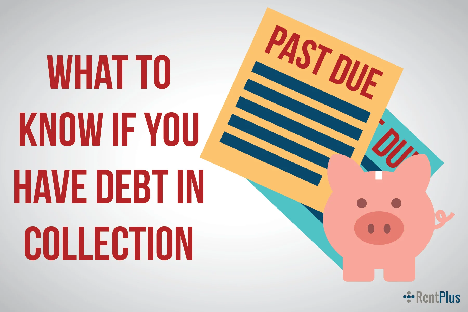 What to Know If You Have Debt in Collection