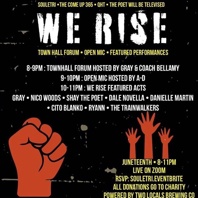 WE RISE✊🏼✊🏽✊🏾✊🏿 JUNETEENTH &bull;8-11&bull; 
Town Hall Forum // Open Mic // Featured Guest Performances 
Proceeds will be collected for #blacklivesmatter