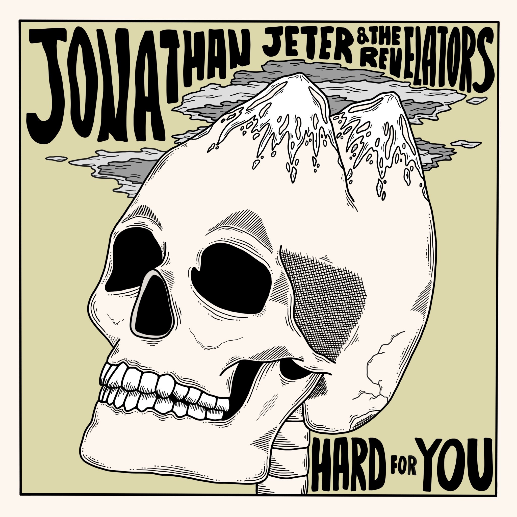 Jonathan Jeter & the Revelators "Hard For You" Single Art