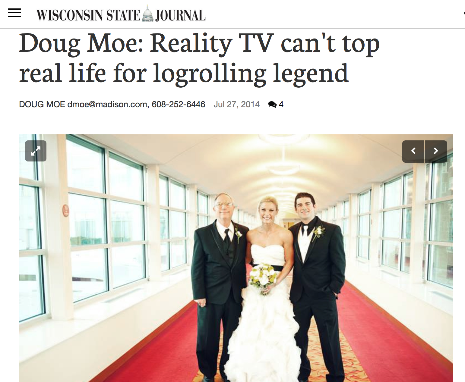 Reality TV Can’t Top Real Life for Log Rolling Legend: Wisconsin State Journal 2014