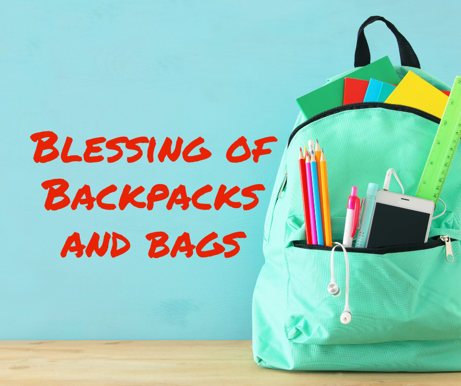 Blessing of the Backpacks