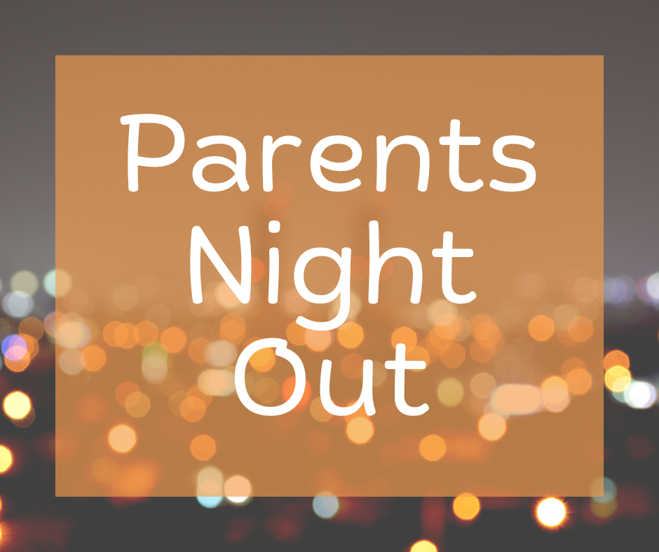 Parents Night Out