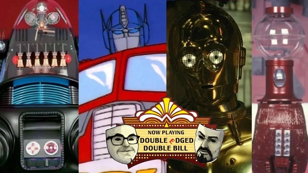 Double Edged Double Bill Bonus: Top 10 Robots From TV & Film (Patreon Sneak Peek)