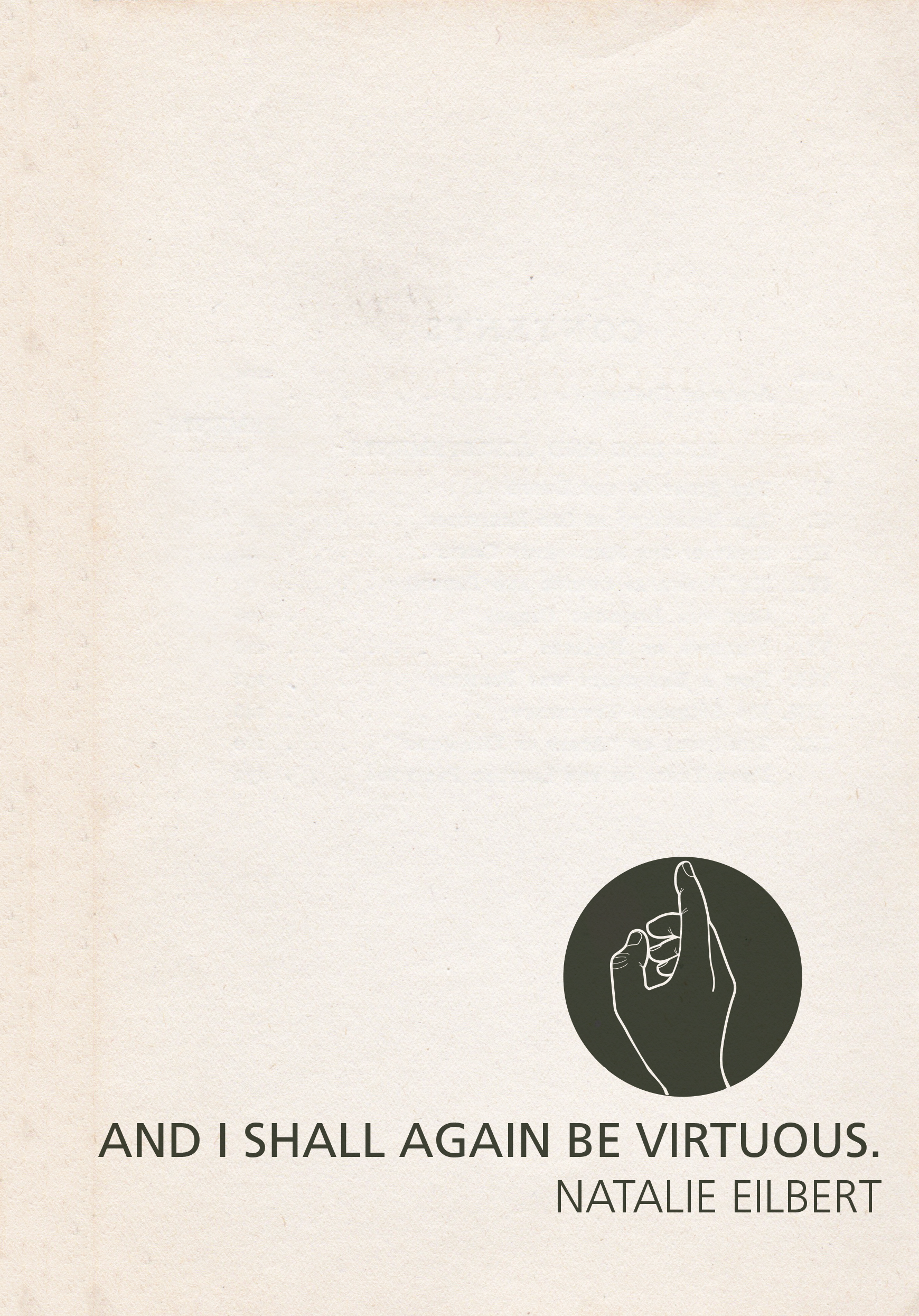 And I Shall Again Be Virtuous (PDF) - Natalie Eilbert