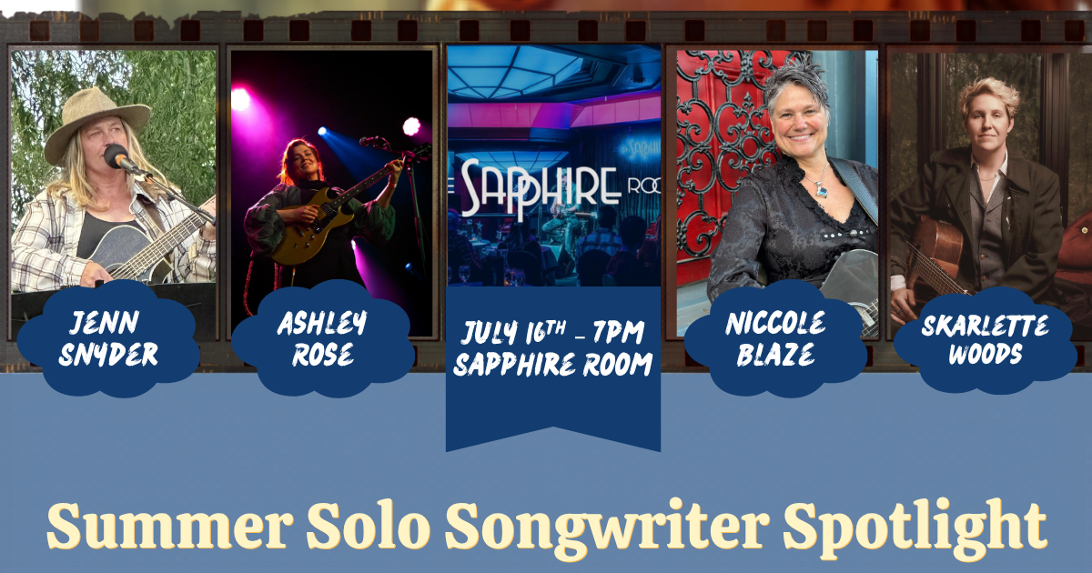 Summer Solo Songwriter Spotlight -Sapphire Room