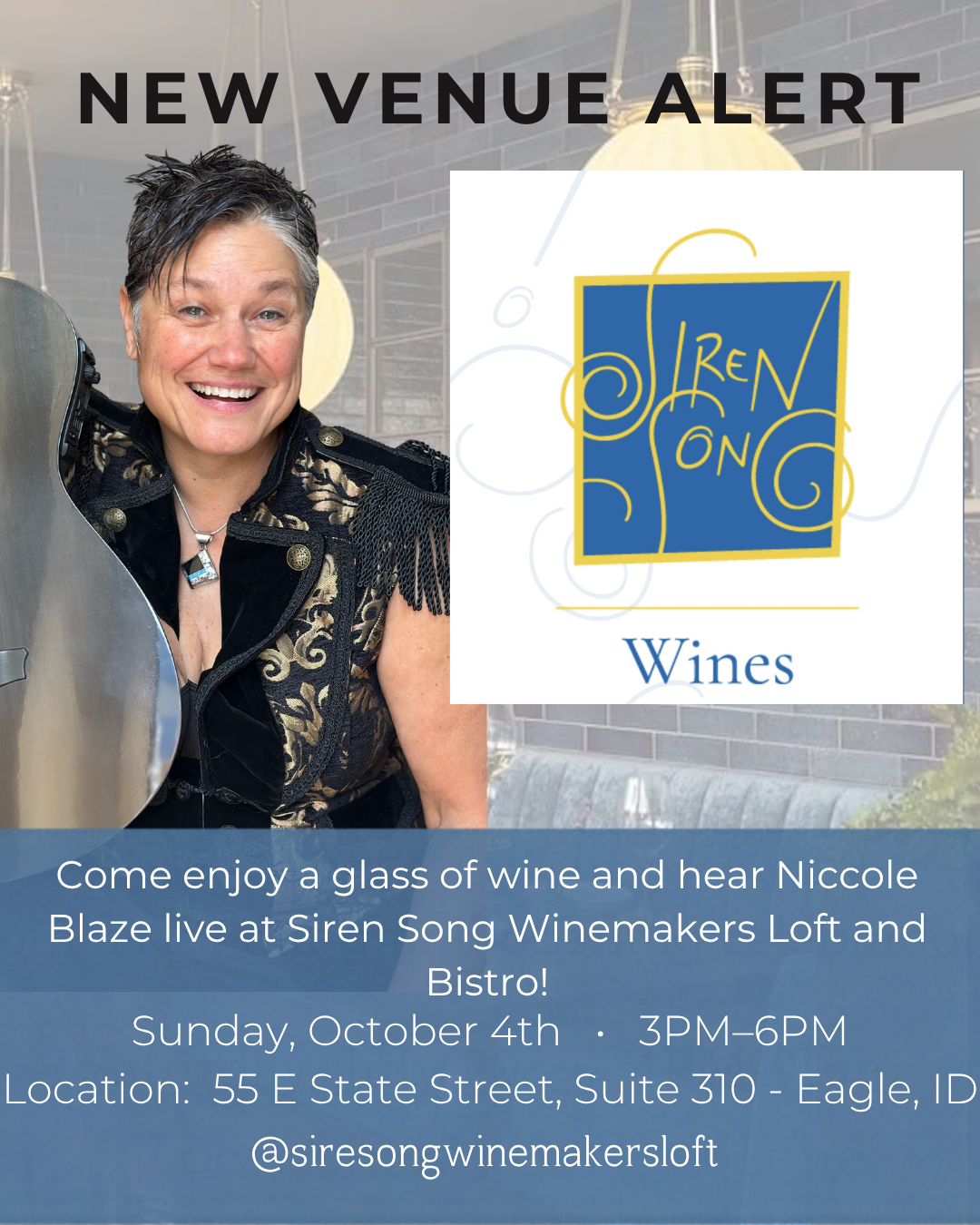 Niccole Blaze Solo - Siren Song Winemaker's Loft and Bistro