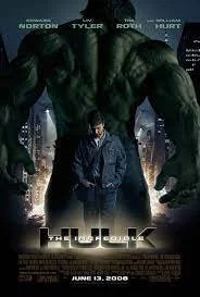    The Incredible Hulk  - Louis Leterrier  