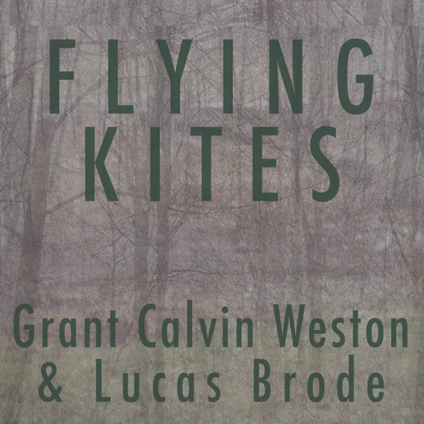 Grant Calvin Weston & Lucas Brode :: Flying Kites