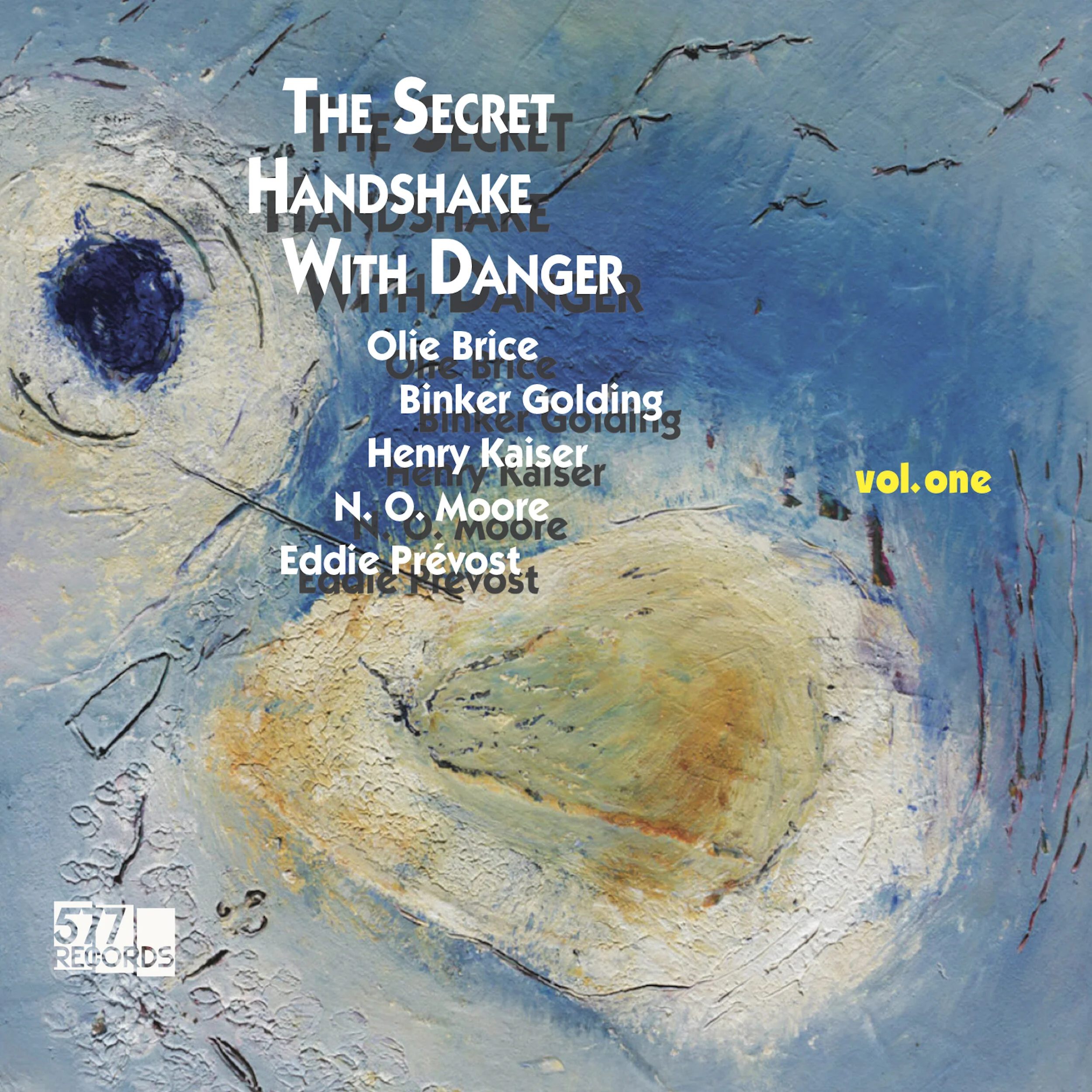 Olie Brice, Binker Golding, Henry Kaiser, N.O. Moore, Eddie Prévost :: Vol. one