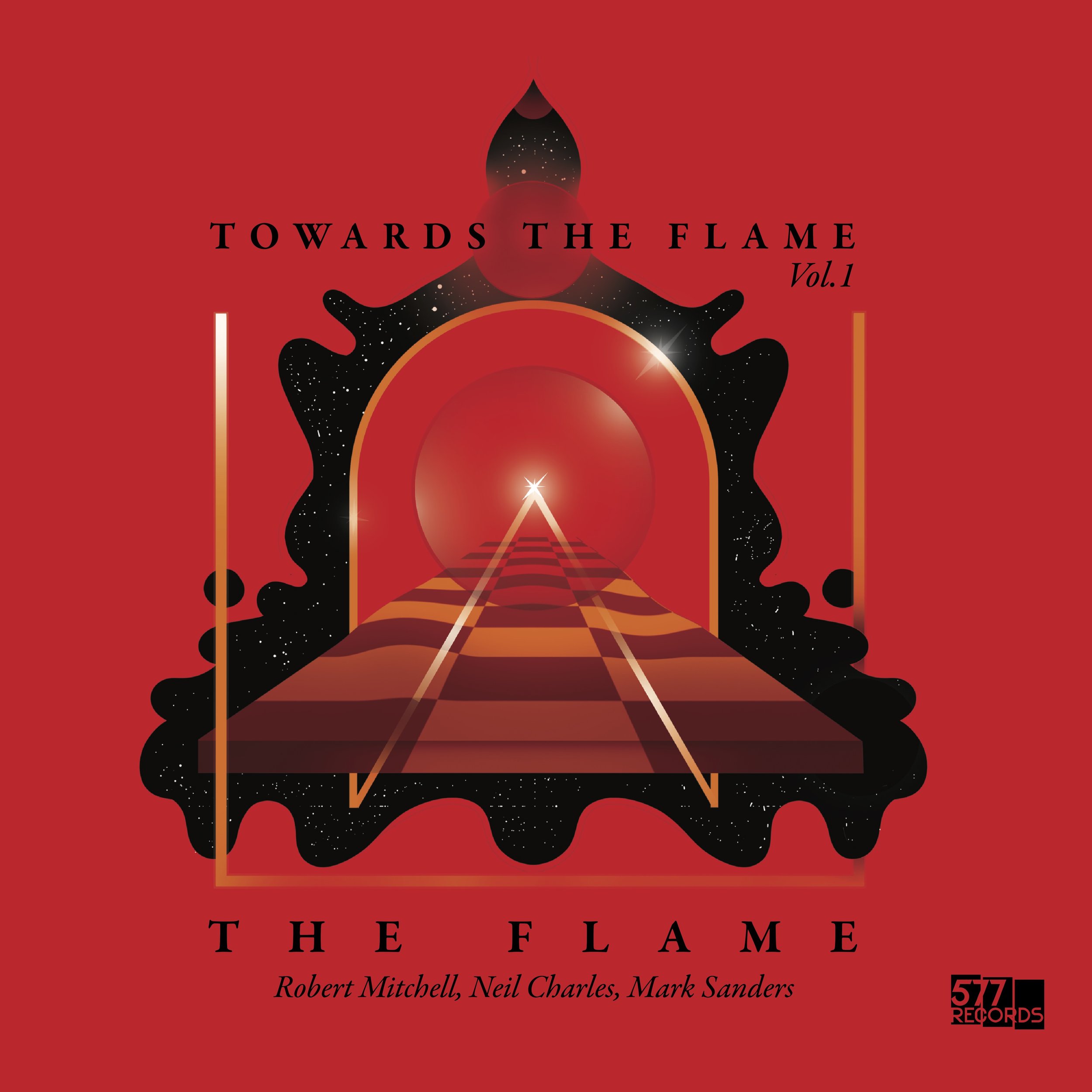 The Flame (Robert Mitchell, Neil Charles, Mark Sanders) :: Towards