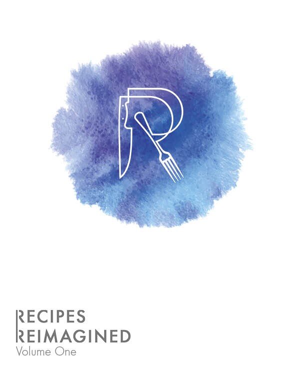 Recipes Reimagined - Vol 1 Cover.jpg