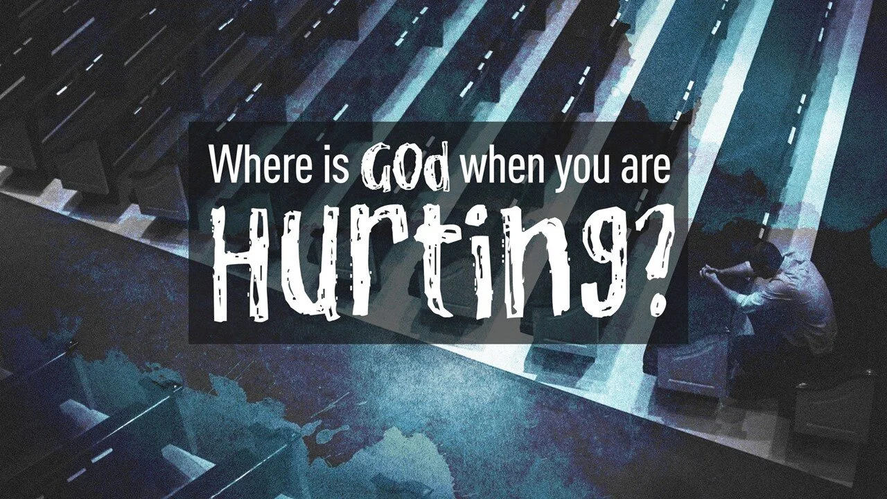 Where is God when it hurts?