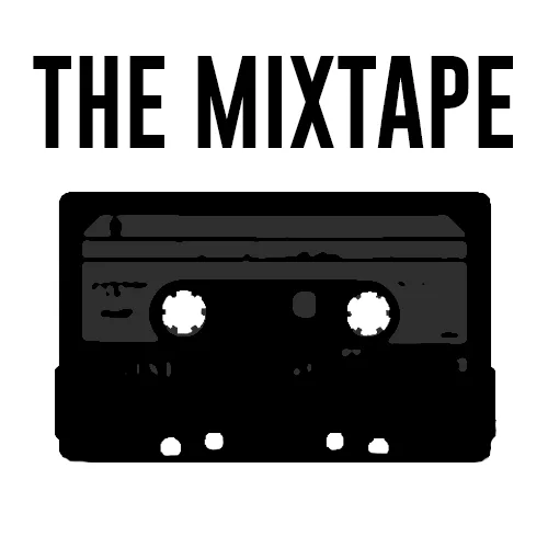 THE MIXTAPE
