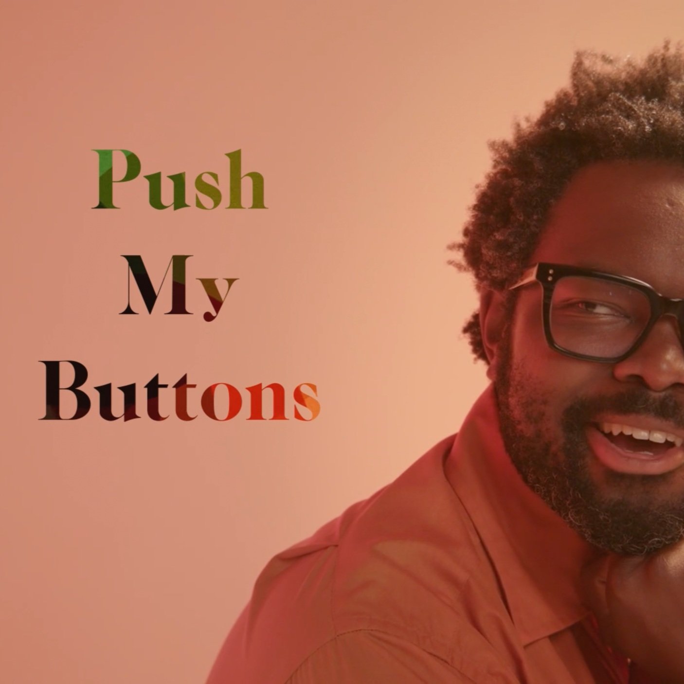 Push My Buttons - Film