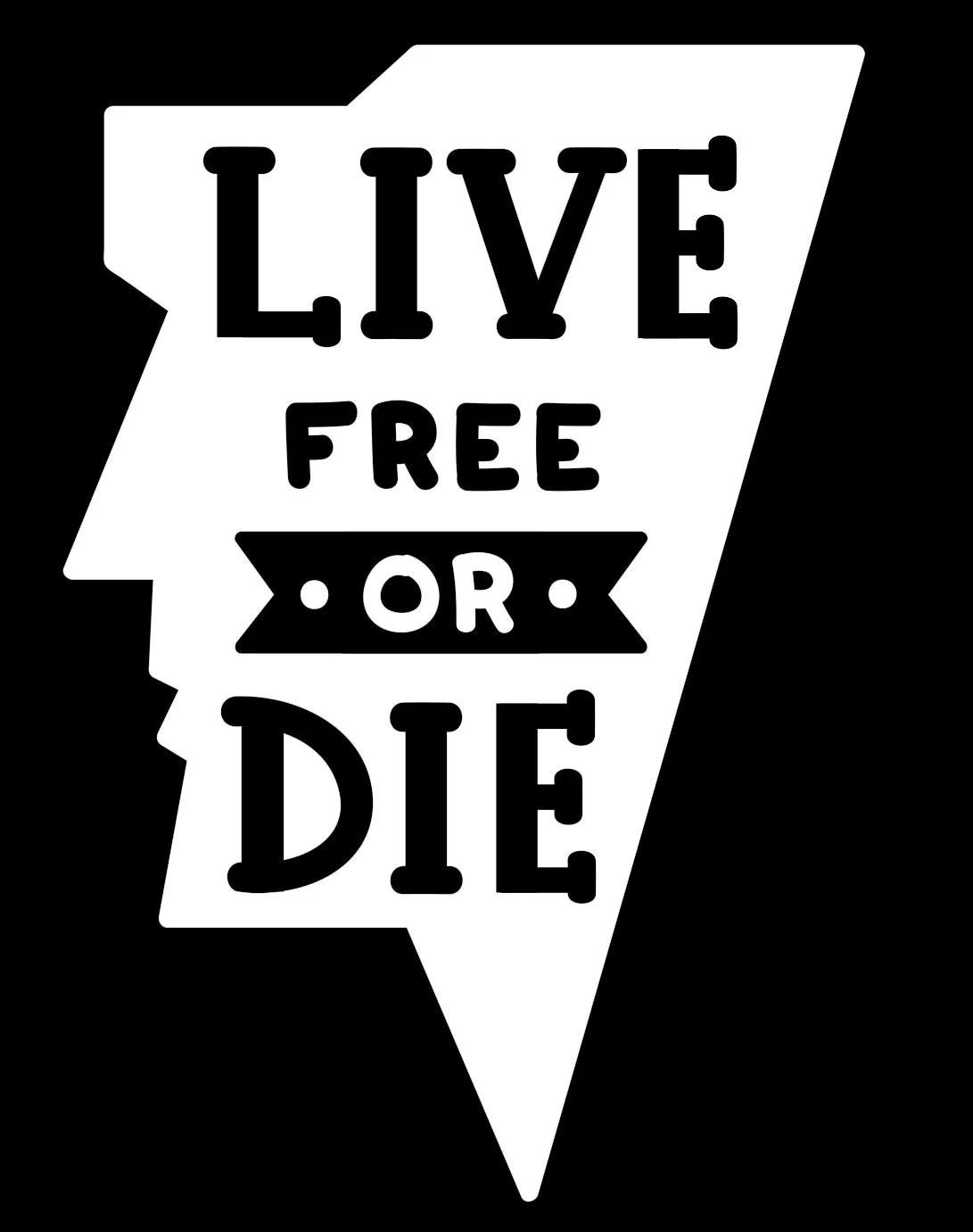 Live Free or Die