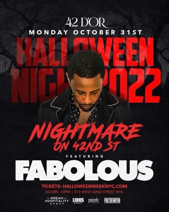 Halloween ft. Fabolous, 42D'or - New York, NY