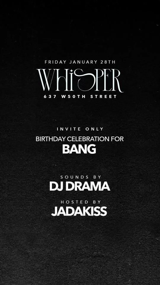Bang Birthday Celebration hosted by Jadakiss at Whisper - New York, New York
