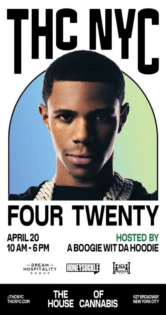 THC NYC Four Twenty hosted by A Bookie Wit Da Hoodie - New York, New York 