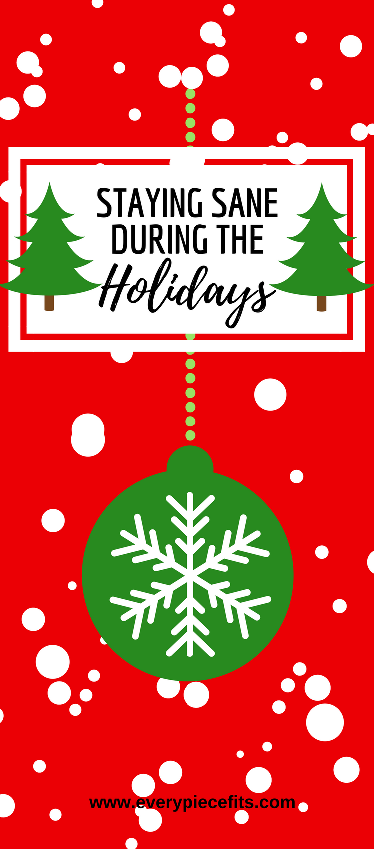 Staying Sane During the Holidays.png