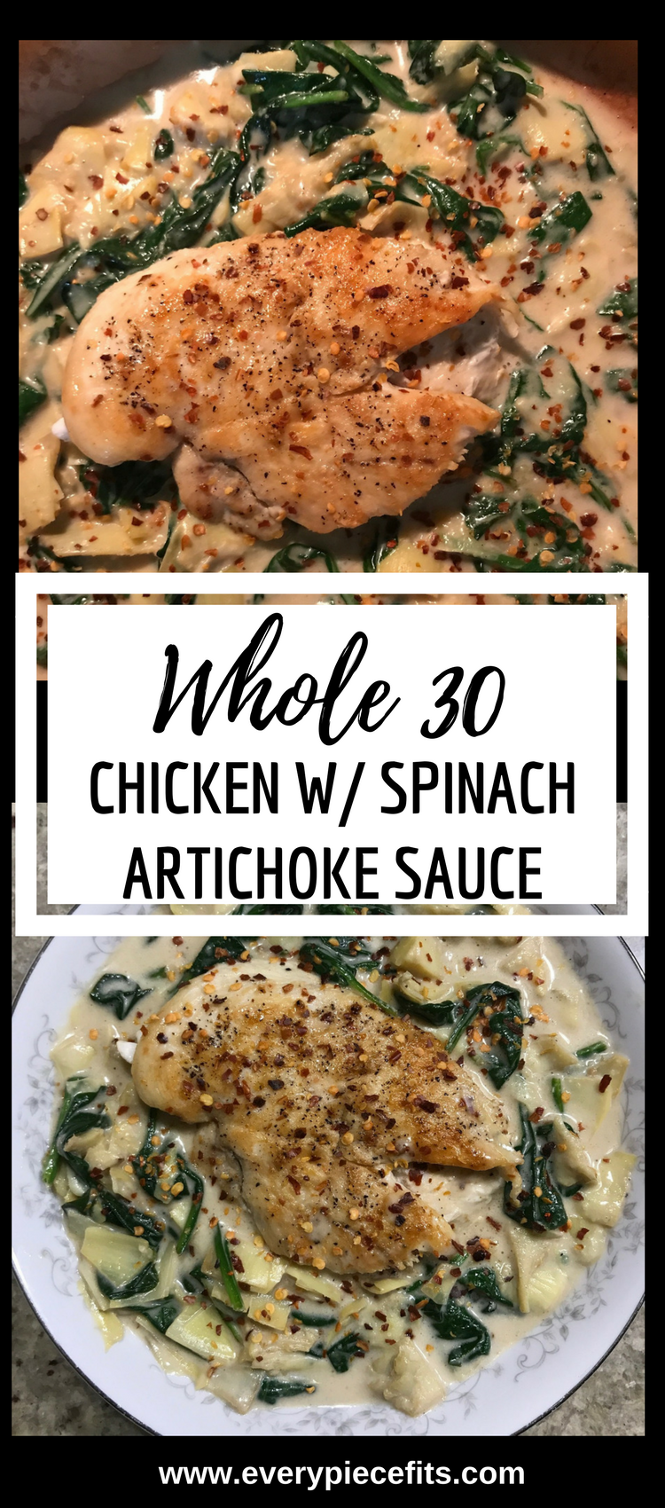 Whole 30 & Paleo Chicken with Creamy Spinach Artichoke Sauce.png