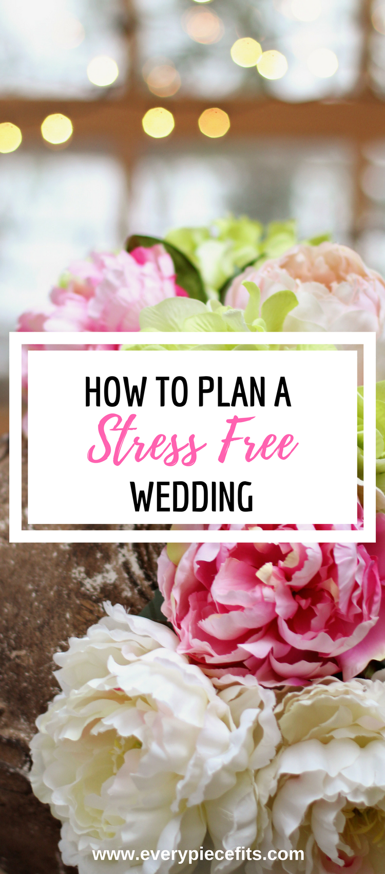 How to Plan a Stress Free Wedding!.png