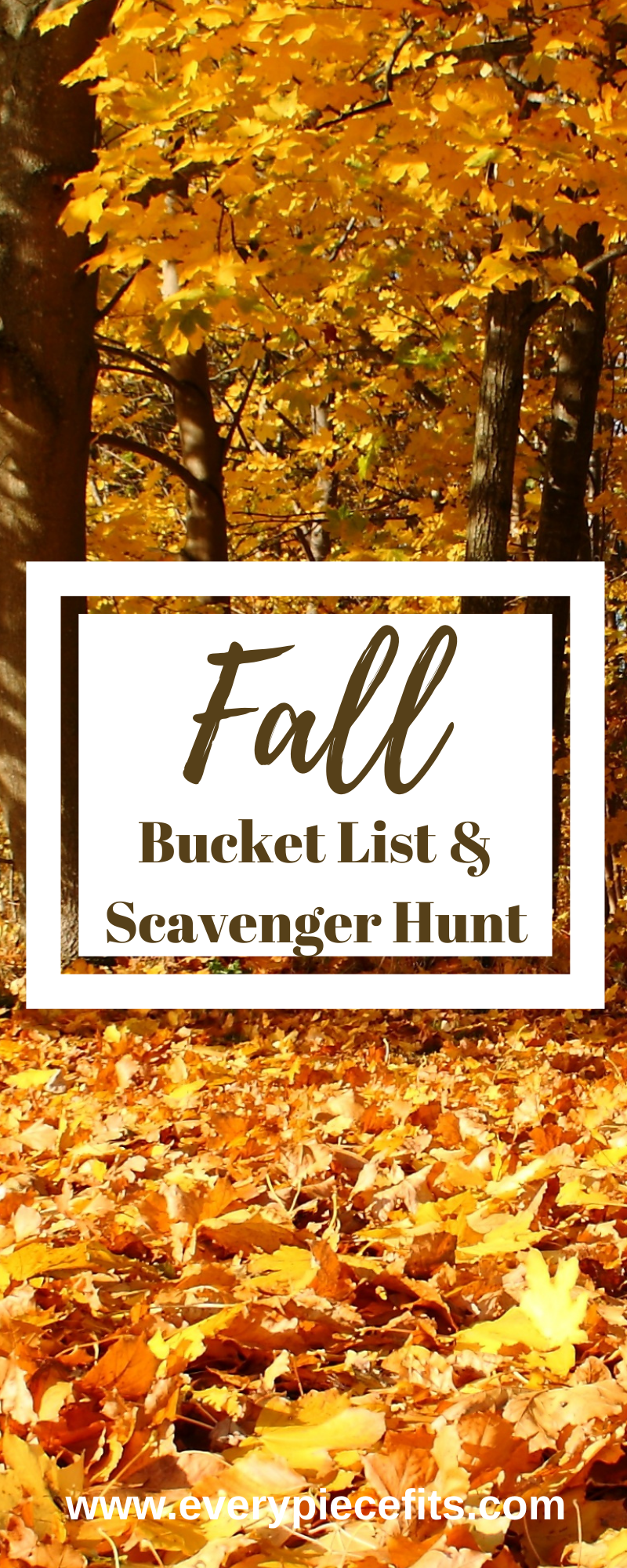 Fall Bucket List and Scavenger Hunt — Every Piece Fits