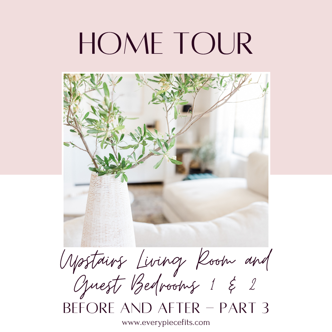 Home Tour and Updates - Part 3