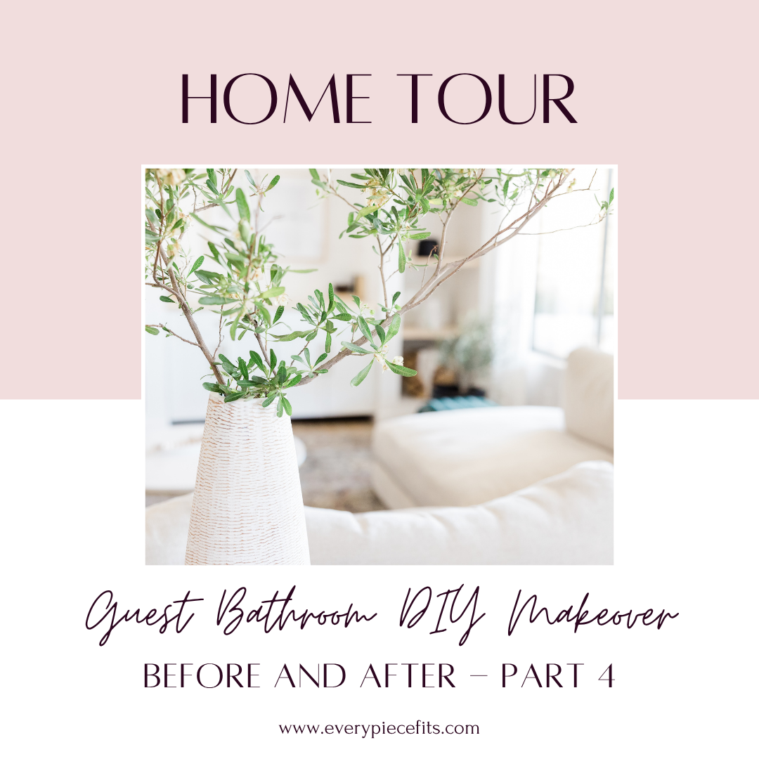 Home Tour and Updates - Part 4 - Guest Bathroom DIY Makeover
