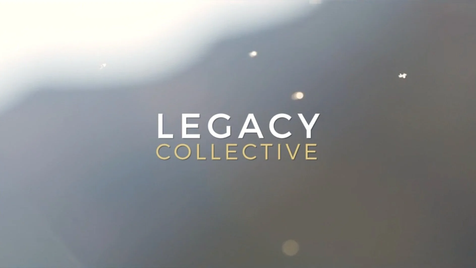 2019 Legacy Collective Reel
