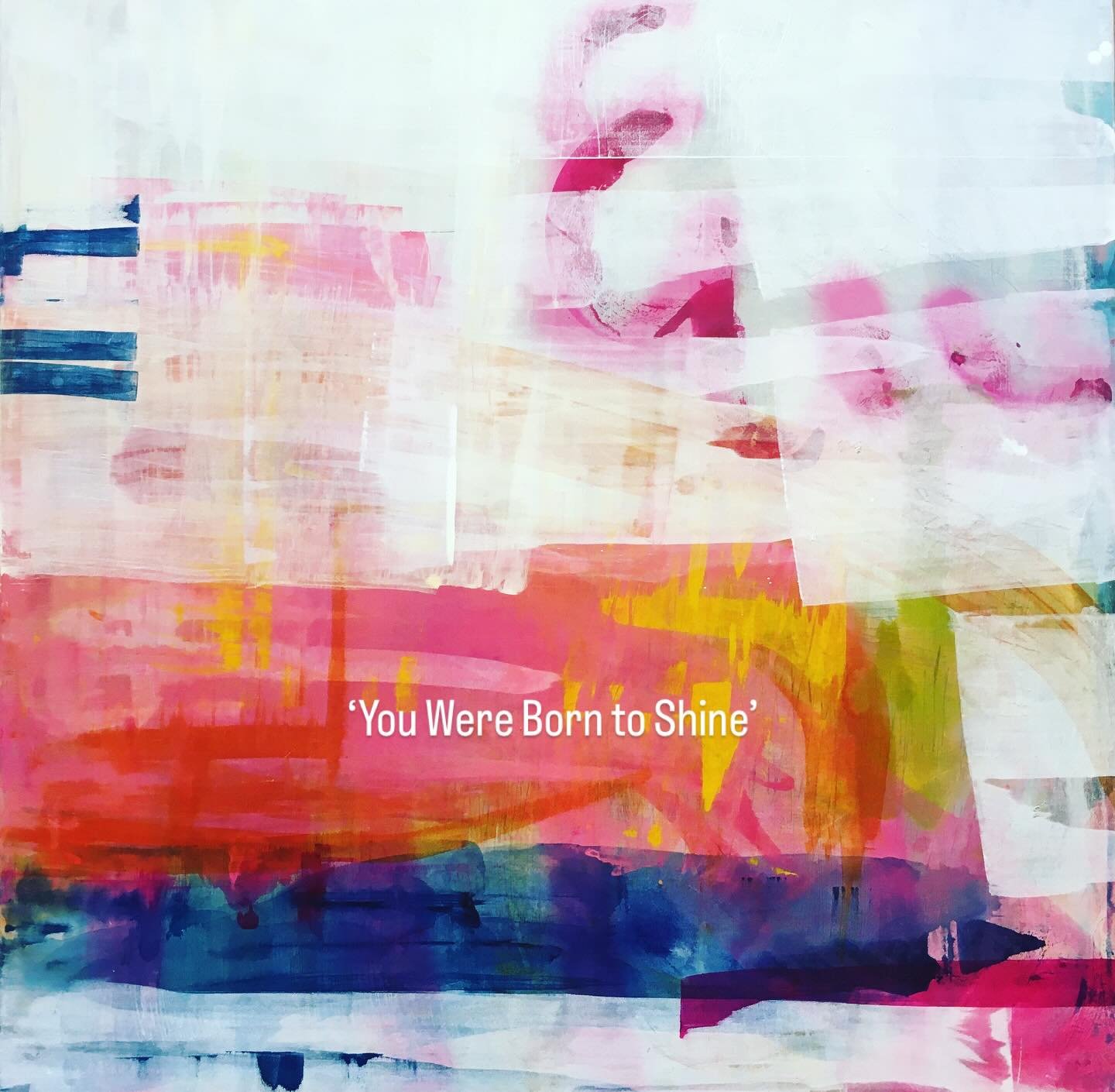Y O U  W E R E  B O R N  T O  S H I N E
.
A beauty, lots of colour and joy.  Provokes thought.  It is hanging with the fab Sherren at @artsanctuarygallery in Malvern, Melbourne.
.
I loved painting it and I hope you enjoy it too.
.
xjane 
.
#abstracta