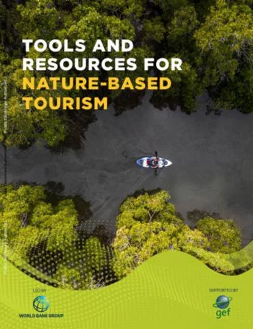 Release of World Bank's "Tools and Resources for Nature Based Tourism"