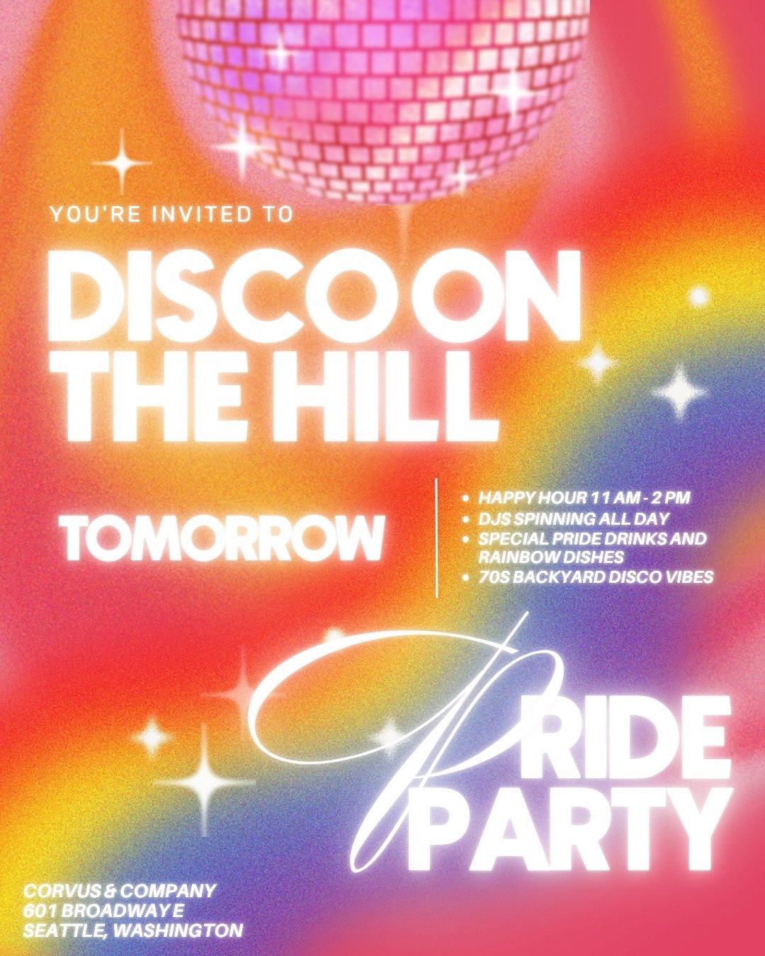 @seattlepridefest kicks off TOMORROW and we&rsquo;re bringing the flavor, the glitter, and the grooves all weekend long at Corvus 🪩🌈

💫 Disco on the Hill is officially ON
🍸 On-theme cocktails + ✨N/A options
🌱 Plenty of vegan + veg dishes
👕 Limi