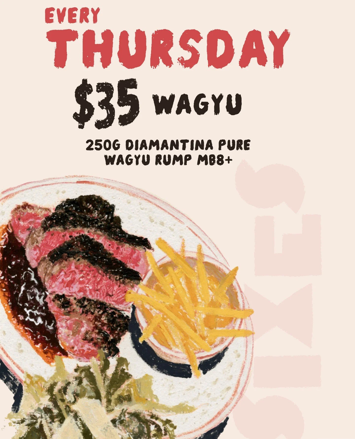 Now, about your Thursdays.⁠
⁠
The third of our new Sixes Weekday Specials has arrived. A 250g Diamantina Pure Wagyu Rump MB8+, served with mixed leaf salad, fries and red wine jus.⁠
⁠
$35 every Thursday, 11am&ndash;9pm. We think you'll get along nice