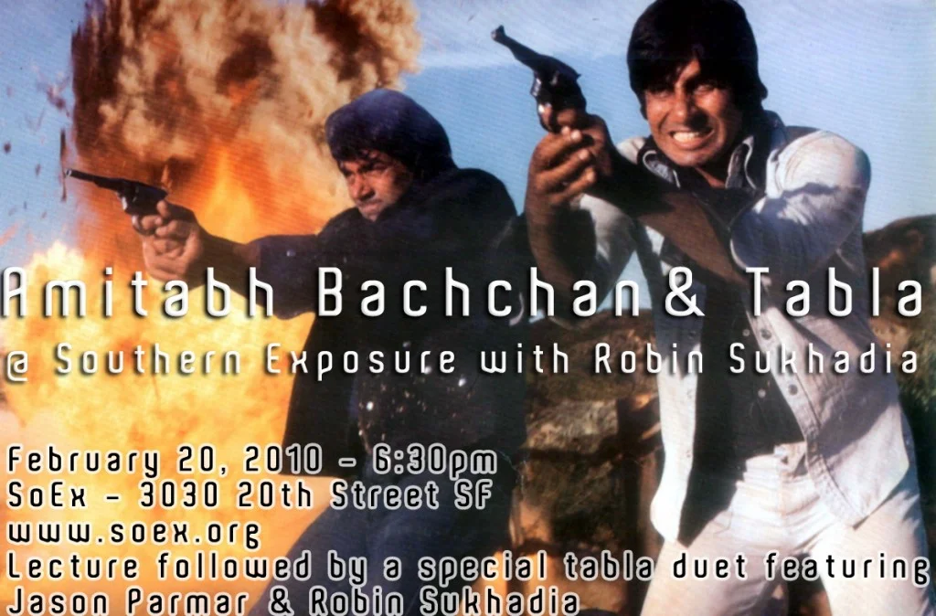 AMITABH BACHCHAN & TABLA @ SOUTHERN EXPOSURE IN SF