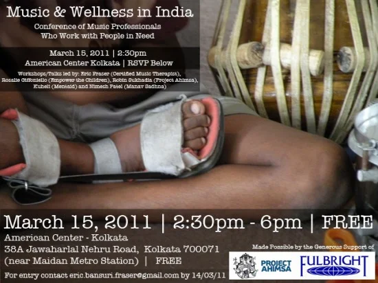 CONFERENCE ON MUSIC AND WELLNESS IN INDIA | KOLKATA | MARCH 15, 2011