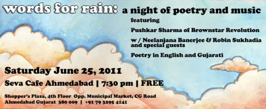 WORDS FOR RAIN – MUSIC & POETRY AT SEVA CAFE AHMEDABAD