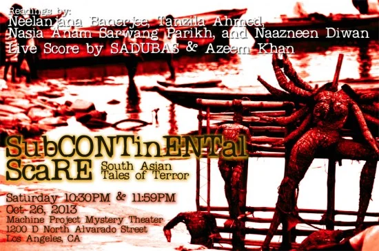 Subcontinental Scare: Tales of Terror at Machine Project | Saturday Midnite October 27