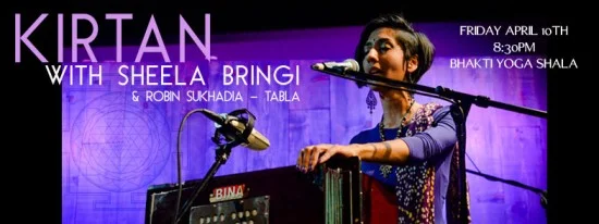 KIRTAN WITH SHEELA BRINGI – BHAKTI YOGA SHALA