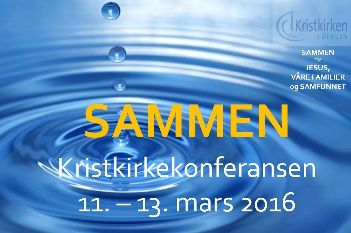 SAMMEN - Kristkirkekonferansen 2016