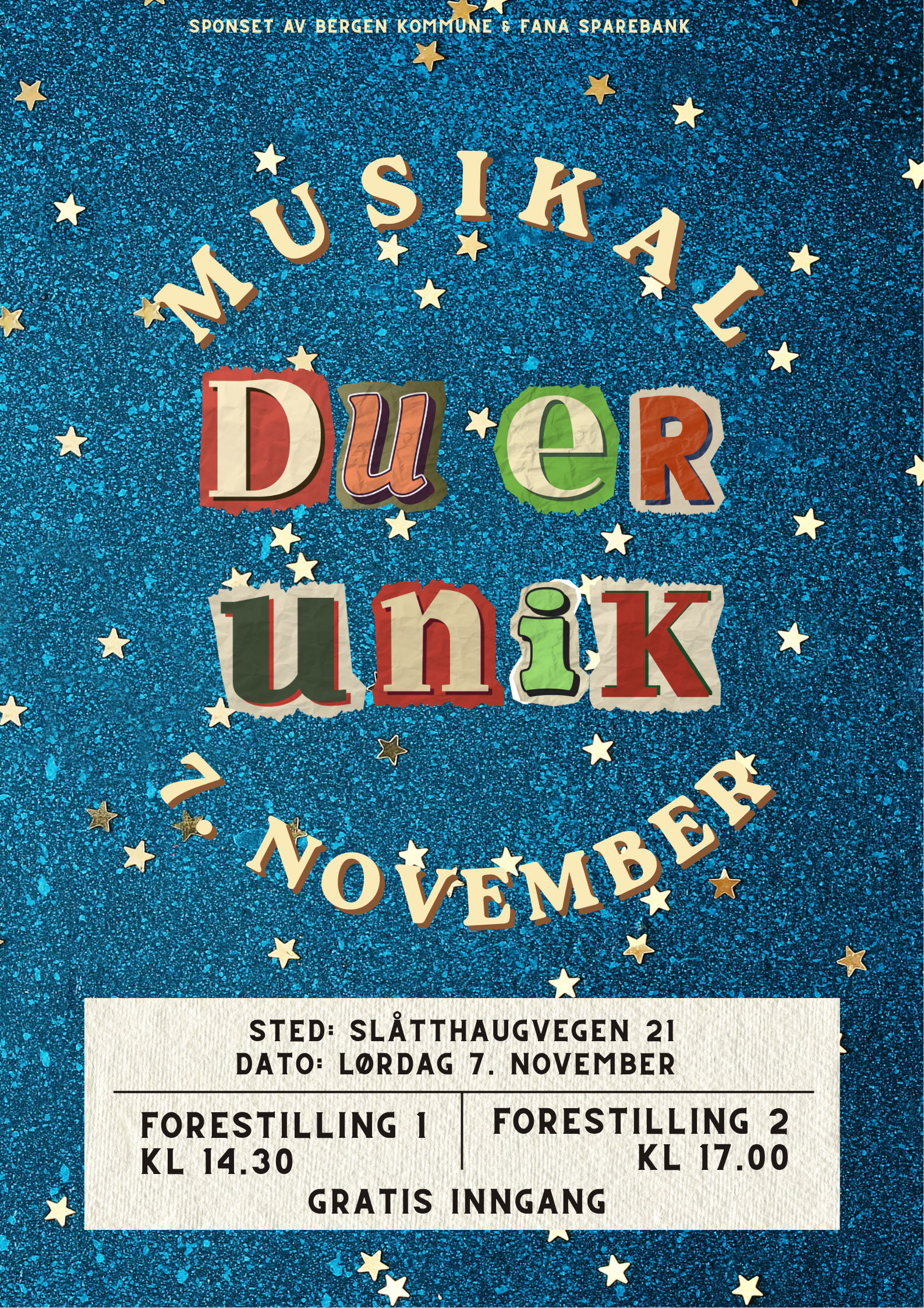 Musikal: "Du er Unik!" 