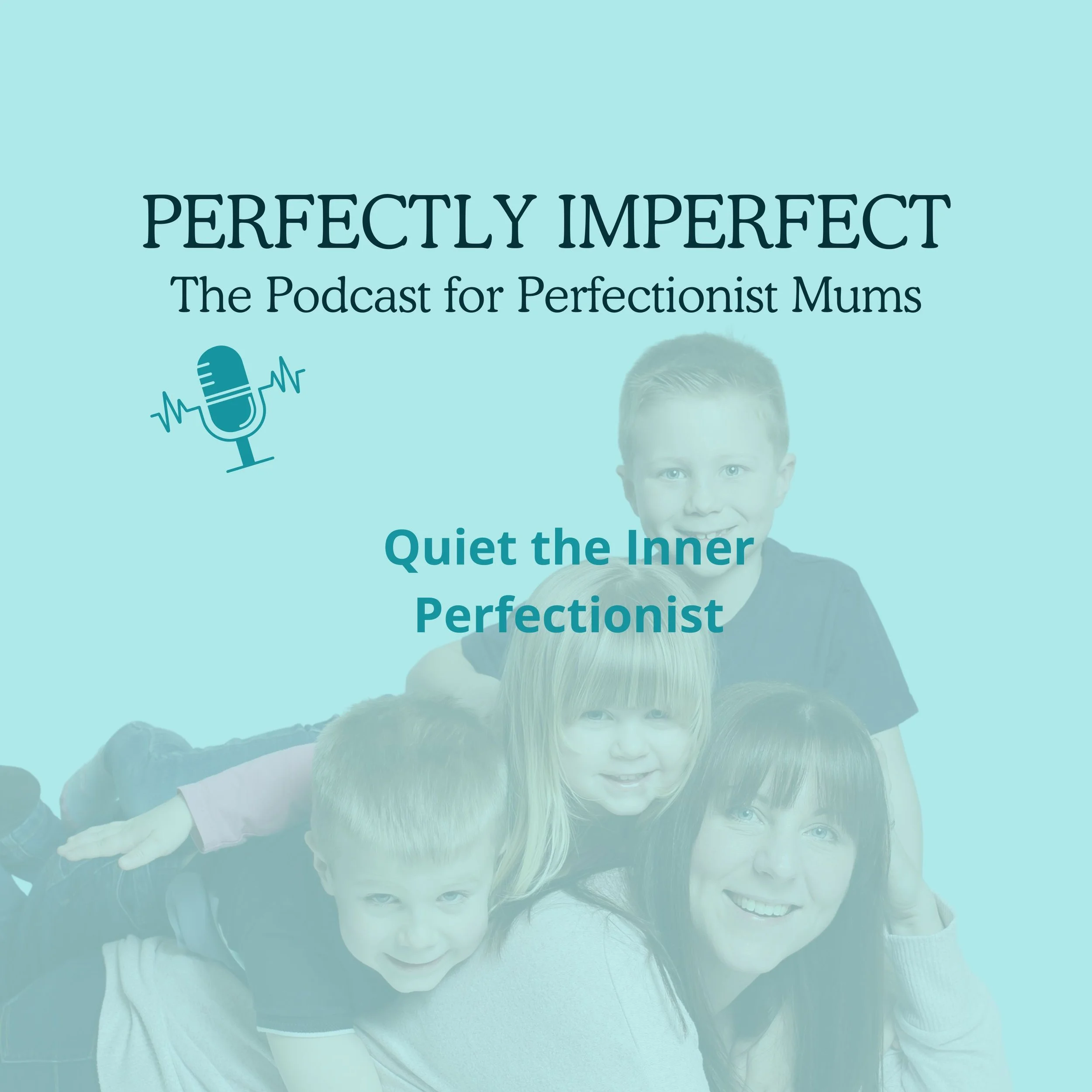 Quiet the Inner Perfectionist