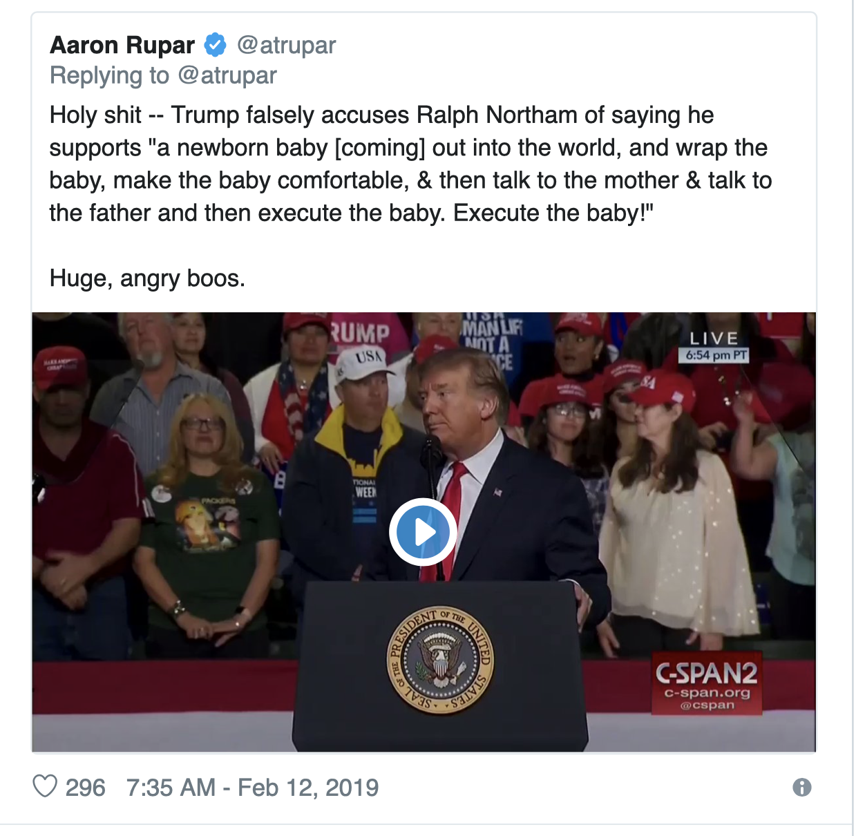 Even in the face of irrefutable proof that that’s exactly what Northam said. They don’t care — the big lie, “verified” by Twitter. There are literally dozens (hundreds?) of examples of this sort of outright lying on the internet these days, and the TDS crowd, judging from their comments on tweets, fall for them, hook, line, and sinker
