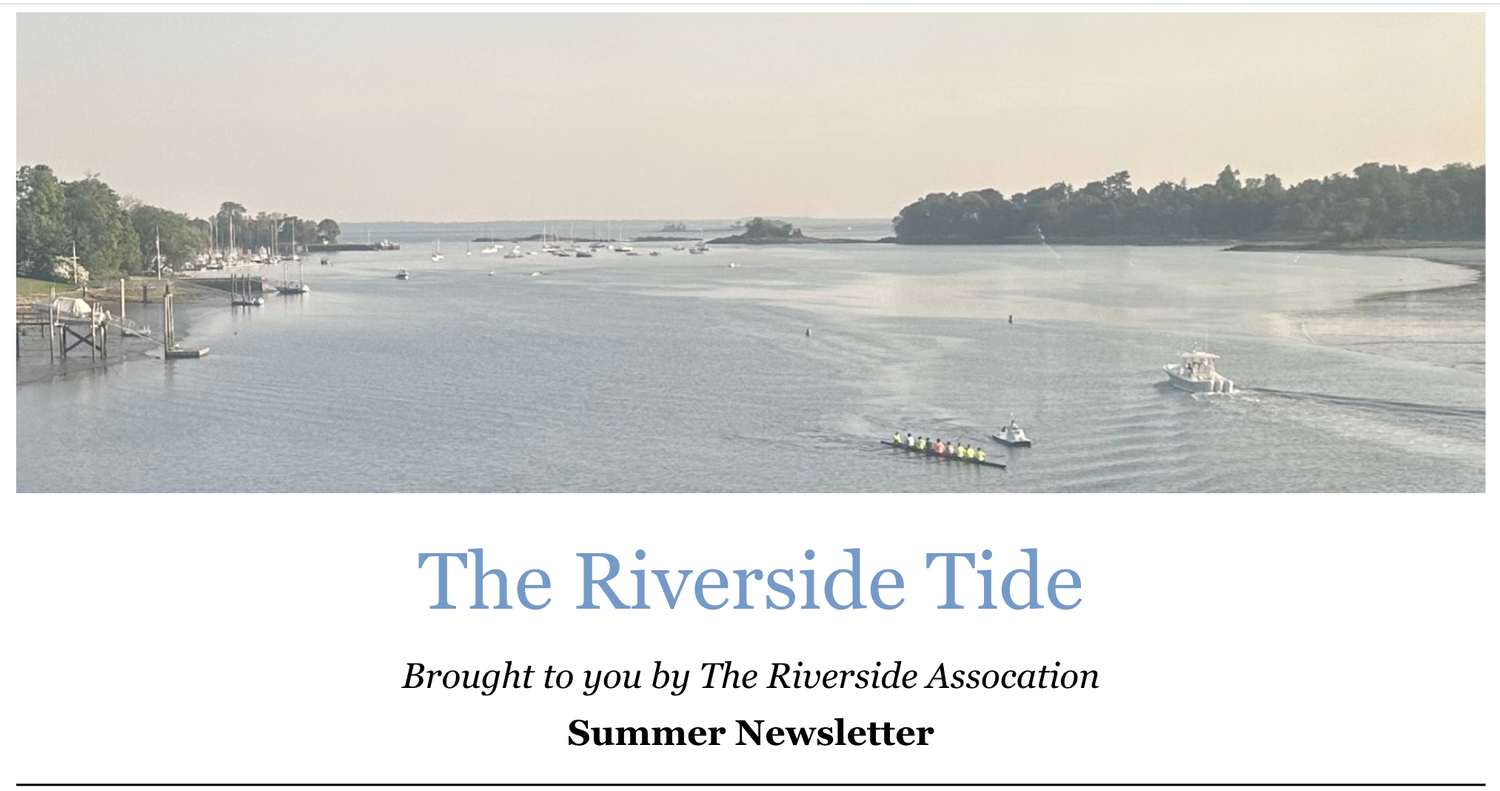 Riverside has a new newsletter via the Riverside Association ...